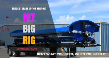 Leasing vs. Renting Your Big Rig: Which Option Maximizes Profits?