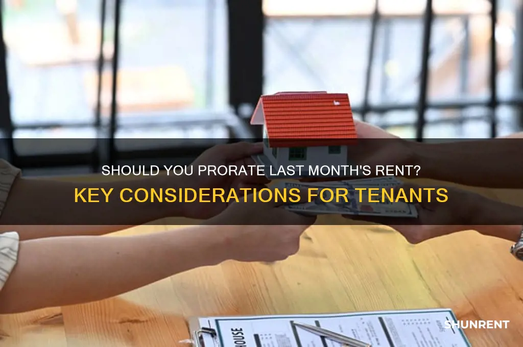 should i prorate my last months rent