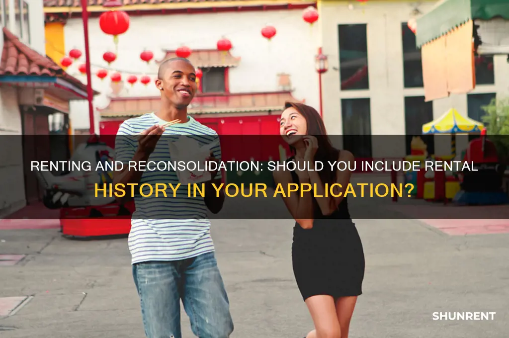 should i put down that i rent for reconsolidation