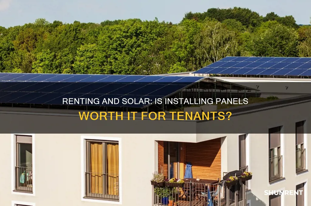 should i put solar if i am renting