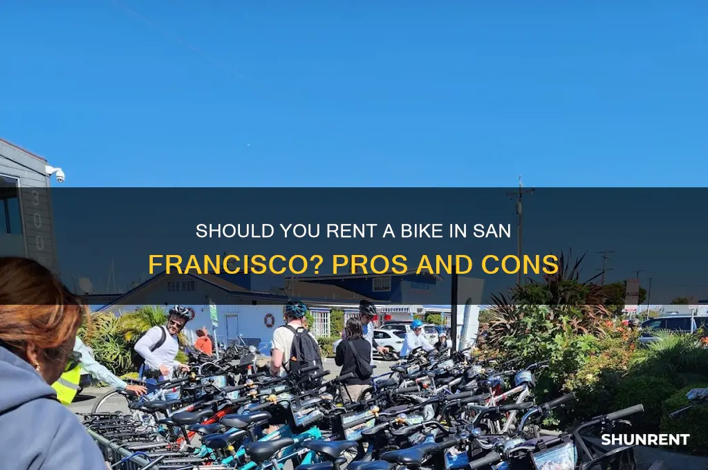 should i rent a bike in san francisco