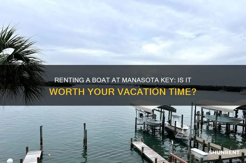 should i rent a boat while at manasota key