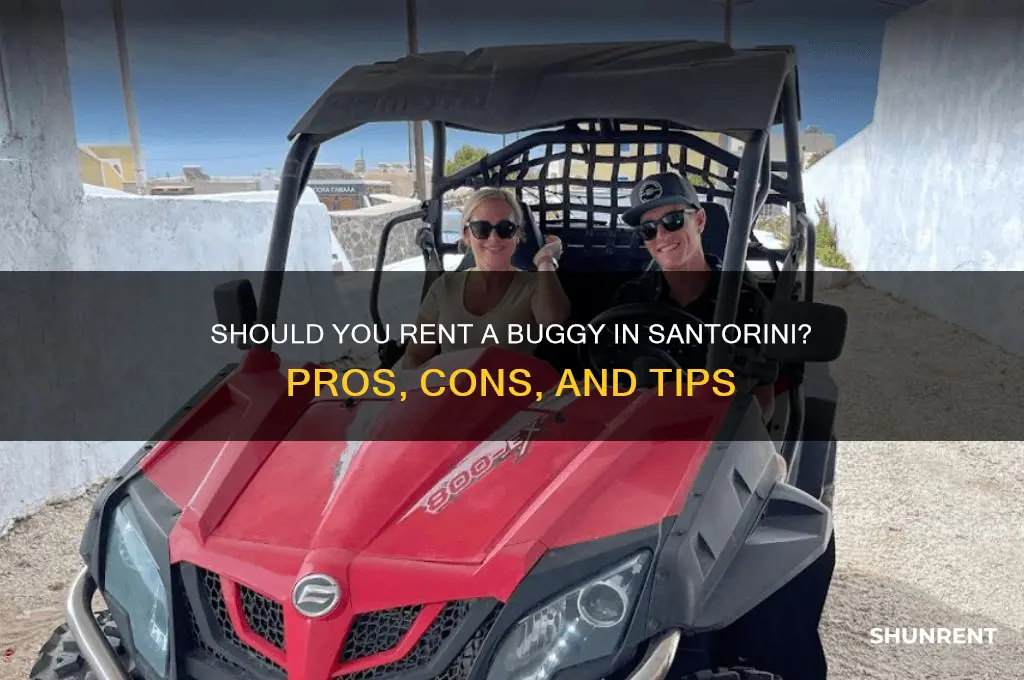 should i rent a buggy in santorini
