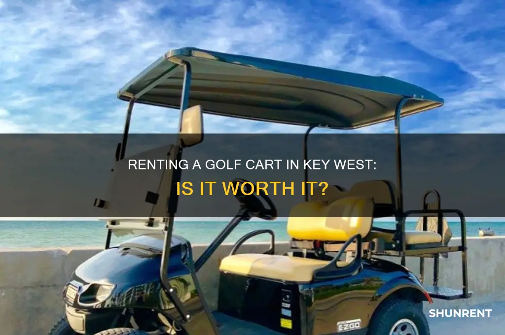 should i rent a golf cart in key west