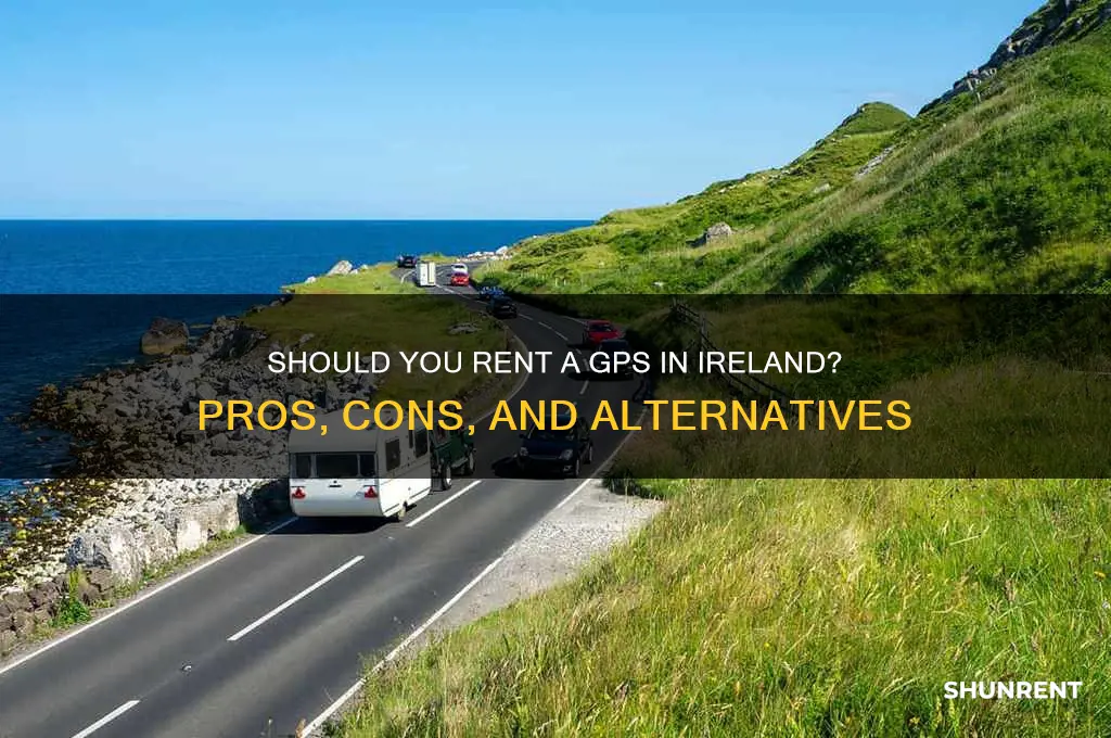 should i rent a gps in ireland