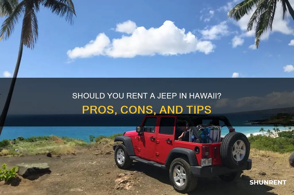 should i rent a jeep in hawaii