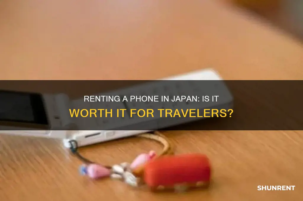 should i rent a phone in japan