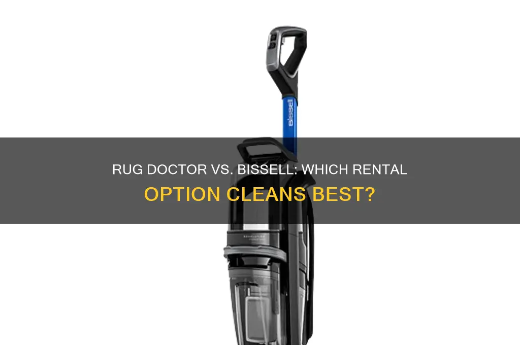 should i rent a rug doctor or bissell