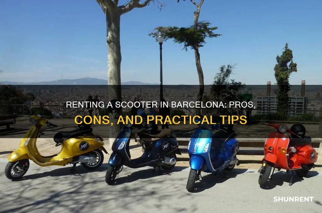 should i rent a scooter in barcelona