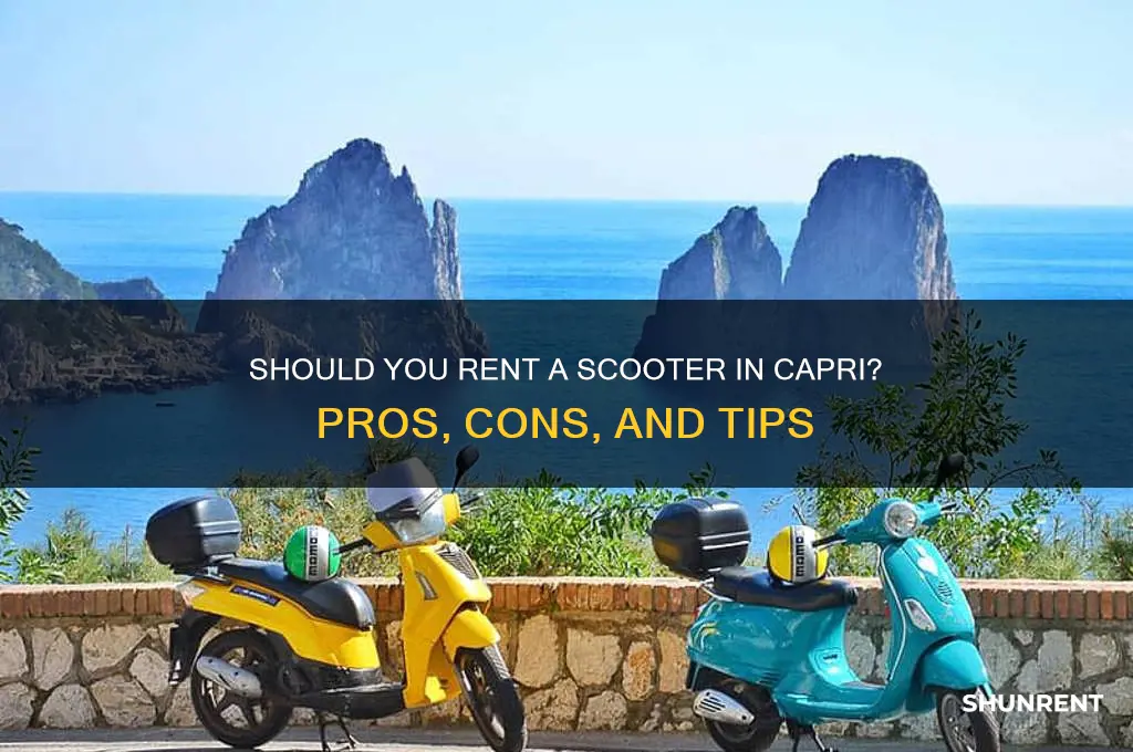 should i rent a scooter in capri