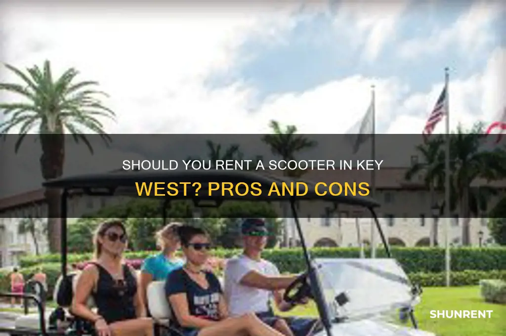 should i rent a scooter in key west