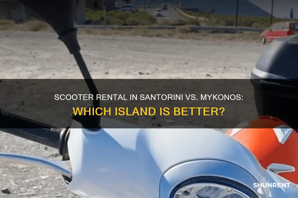 should i rent a scooter in santorini or mykonos
