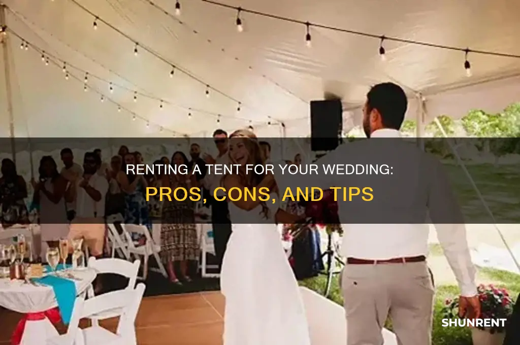 should i rent a tent for my wedding