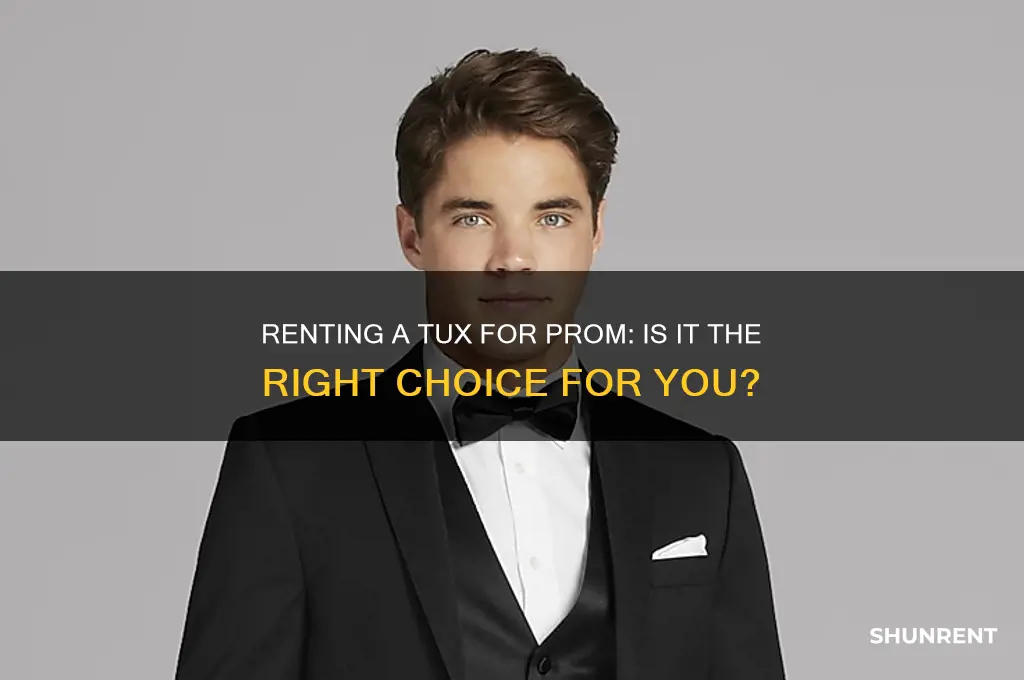 should i rent a tux for prom