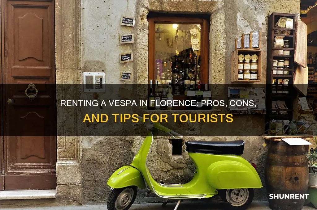 should i rent a vespa in florence