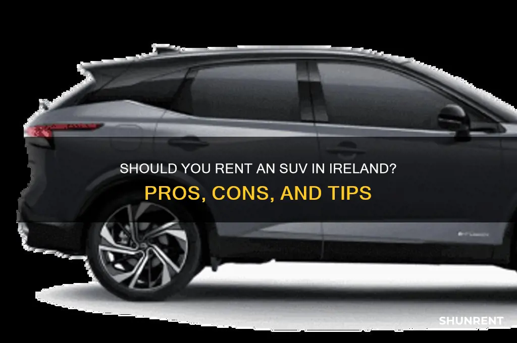 should i rent an suv in ireland