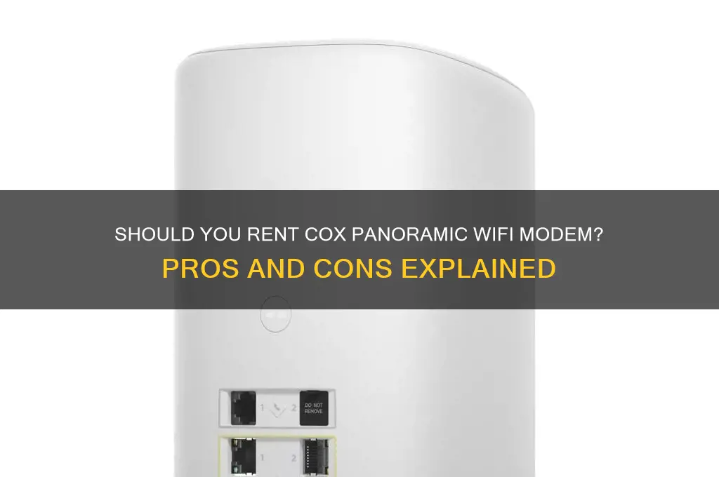 should i rent cox panoramic wifi modem