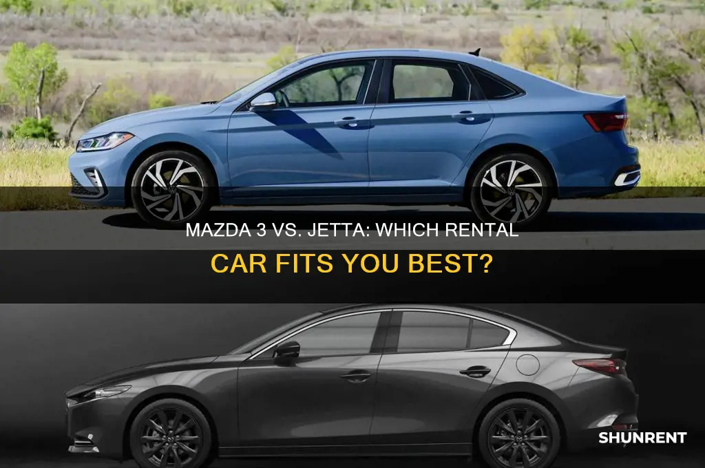 should i rent mazda 3 or jetta