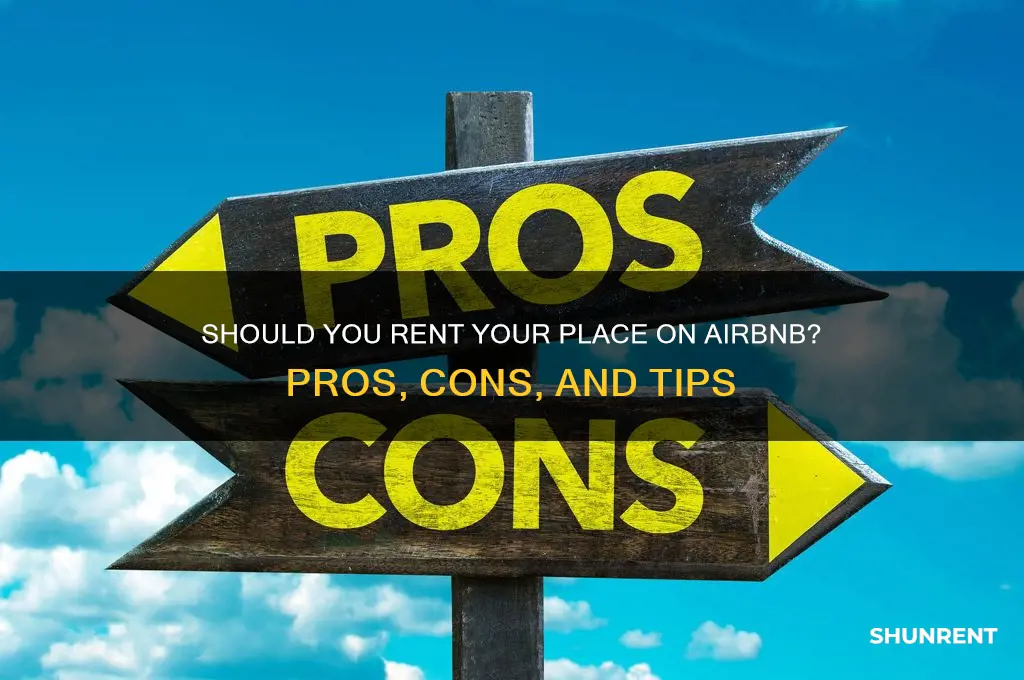 should i rent my place on airbnb