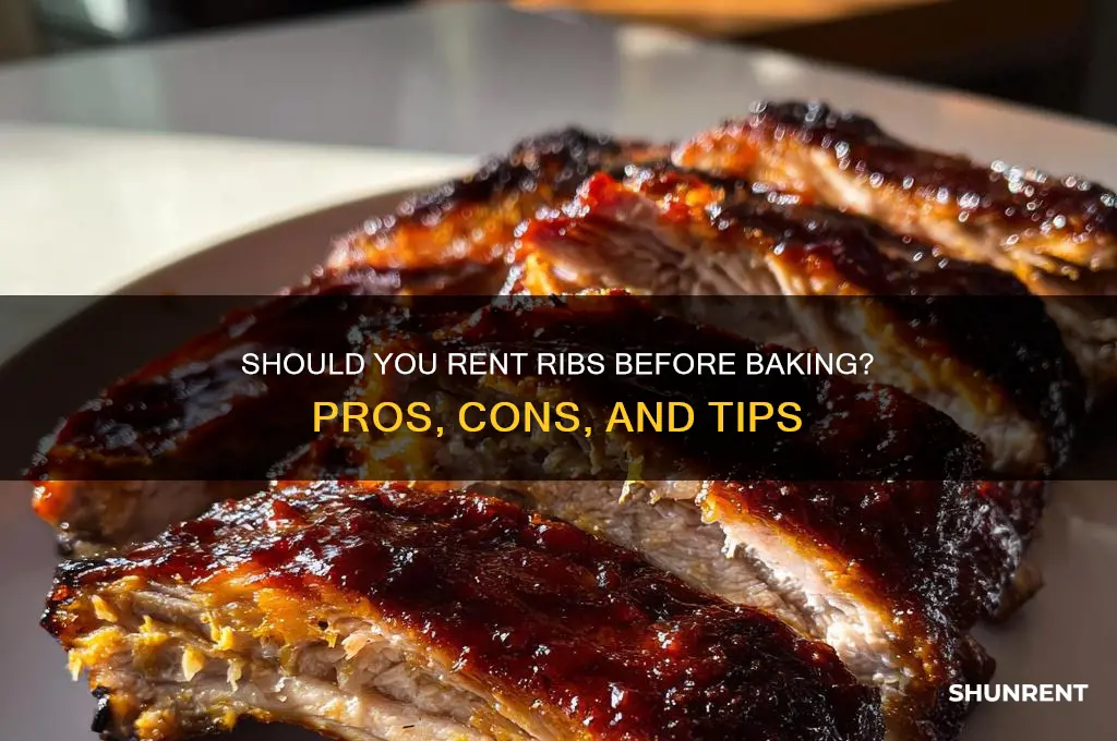 should i rent my ribs before baking