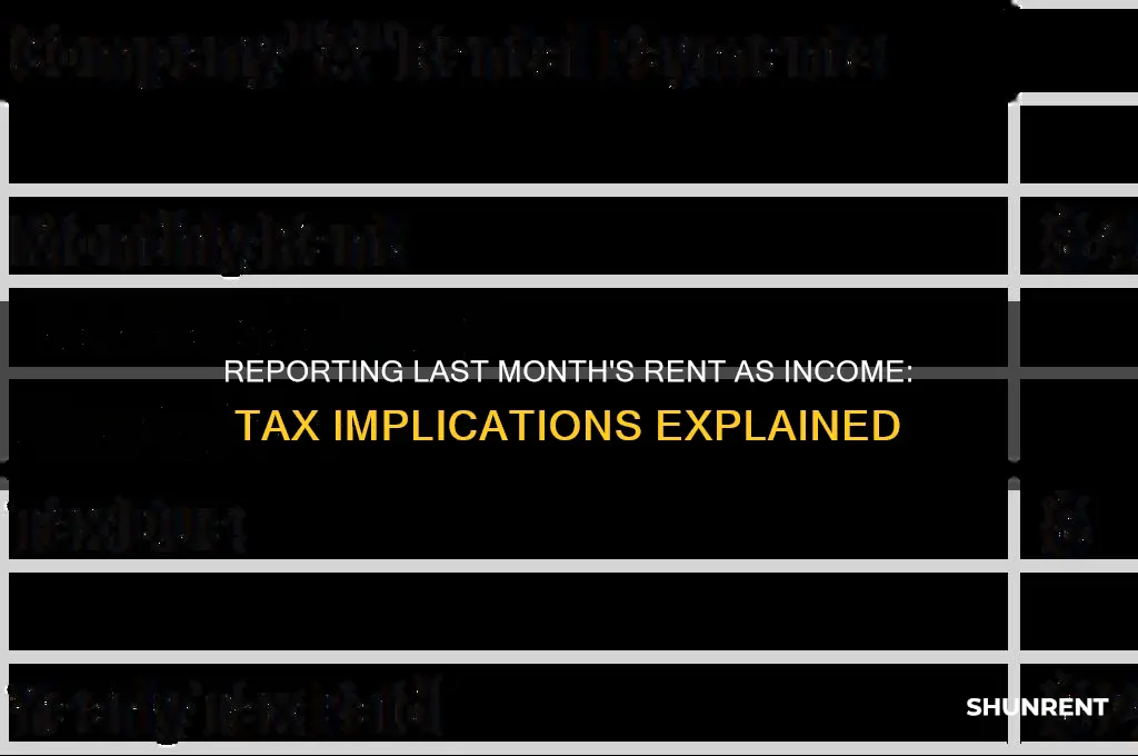 should i report last month rent as an income