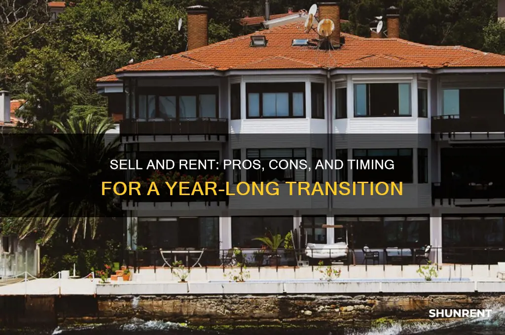 should i sell and rent for a year