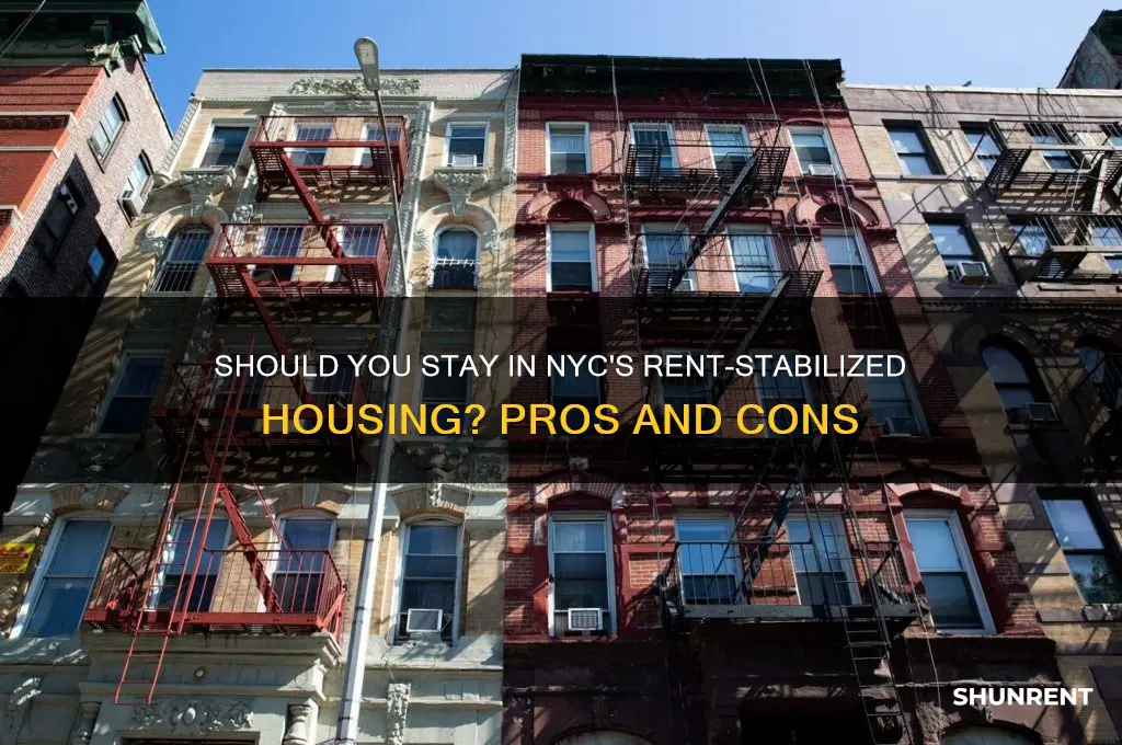 should i stay in rent stabilized place nyc