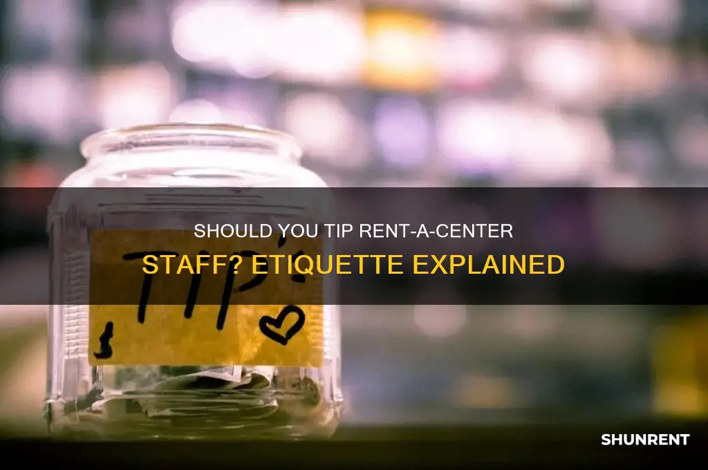 should i tip rent a center people