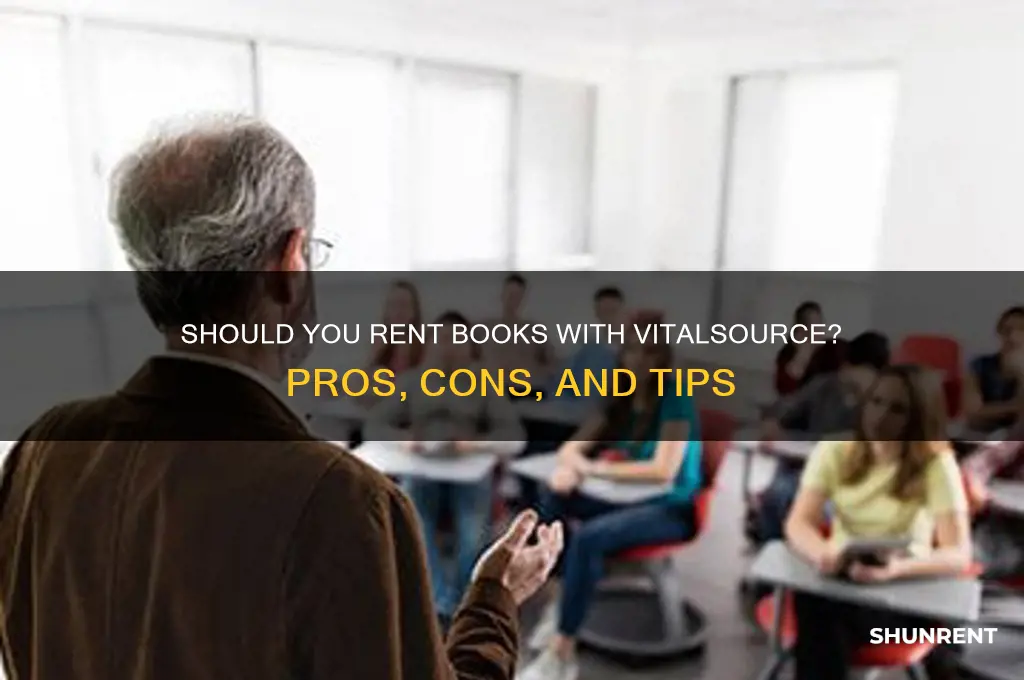 should i use vitalsource to rent my book