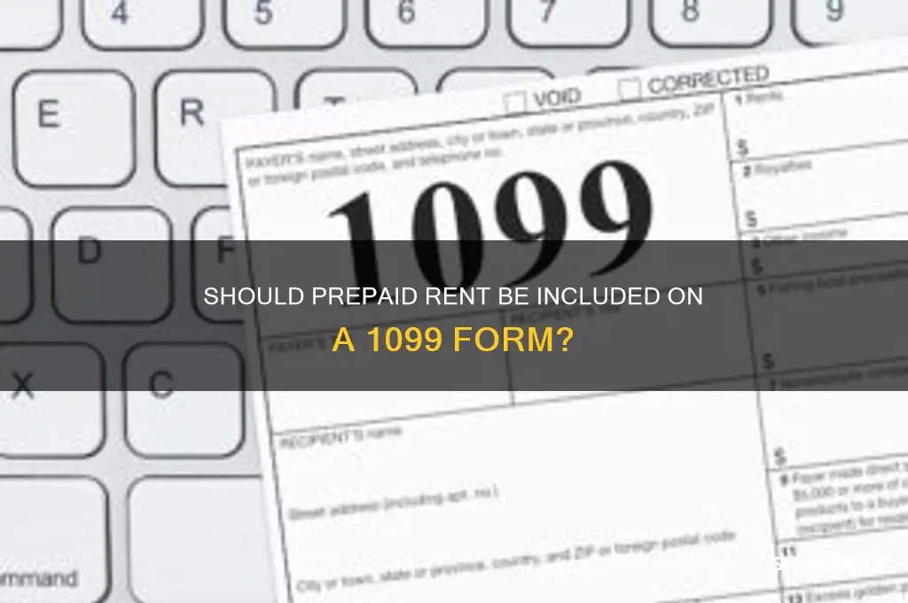 should prepaid rent be included on 1099