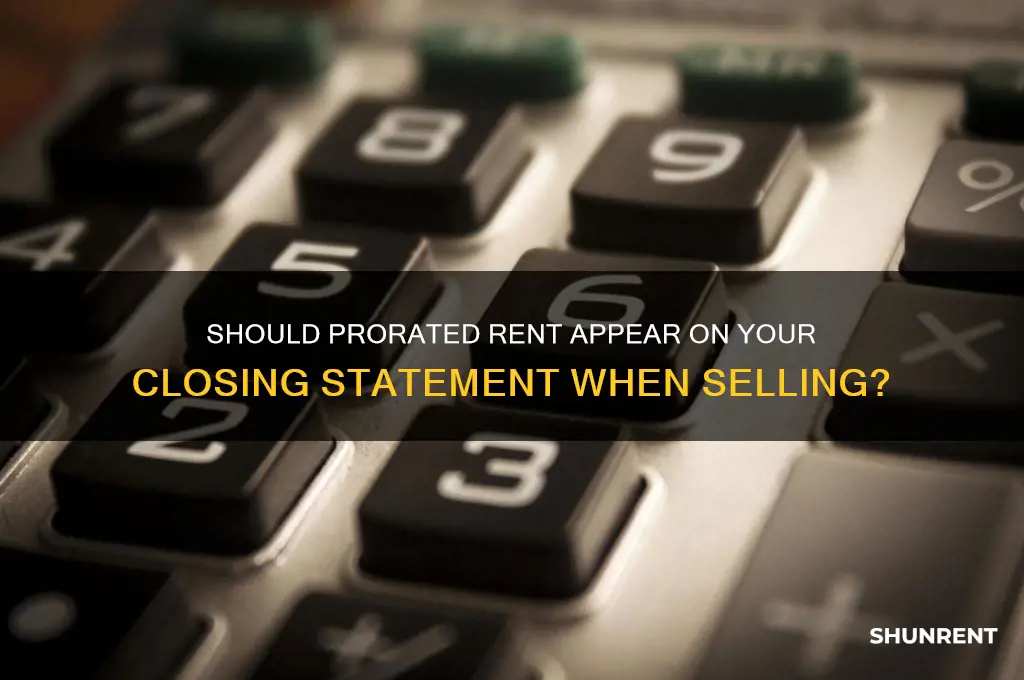 should prorated rent be on closing statement when selling