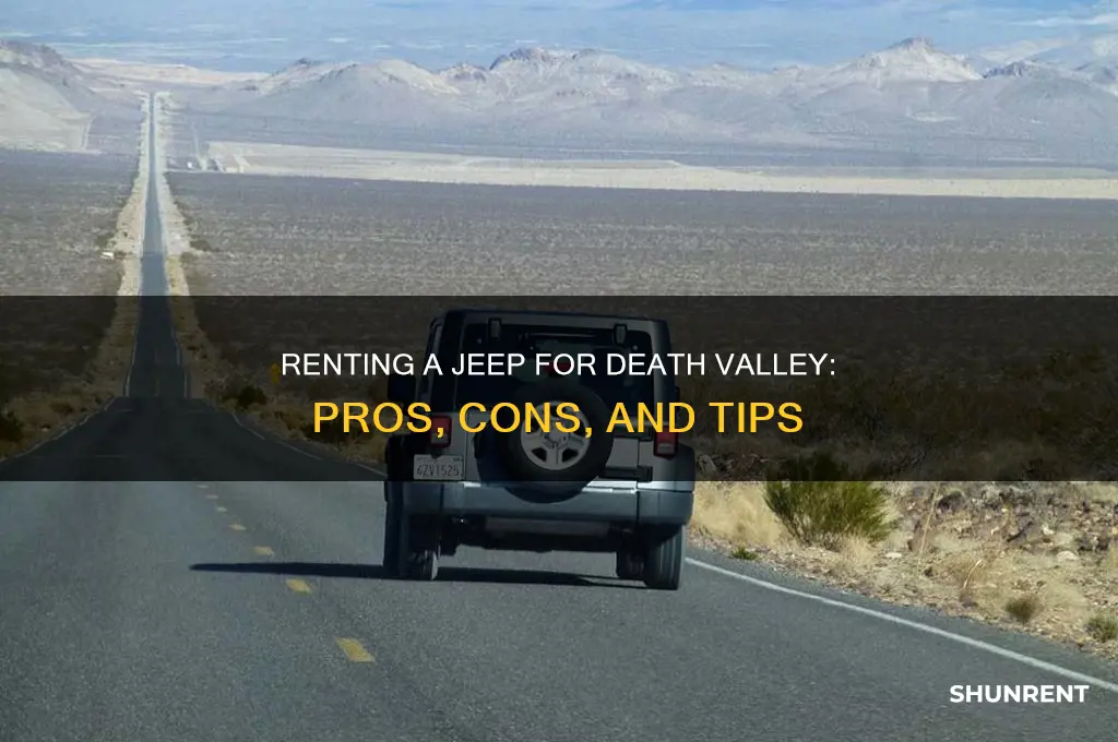 should you rent a jeep for death valley