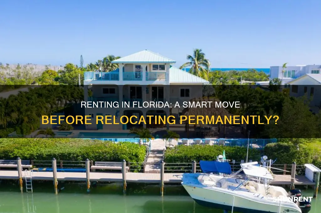 should you rent in florida before you move