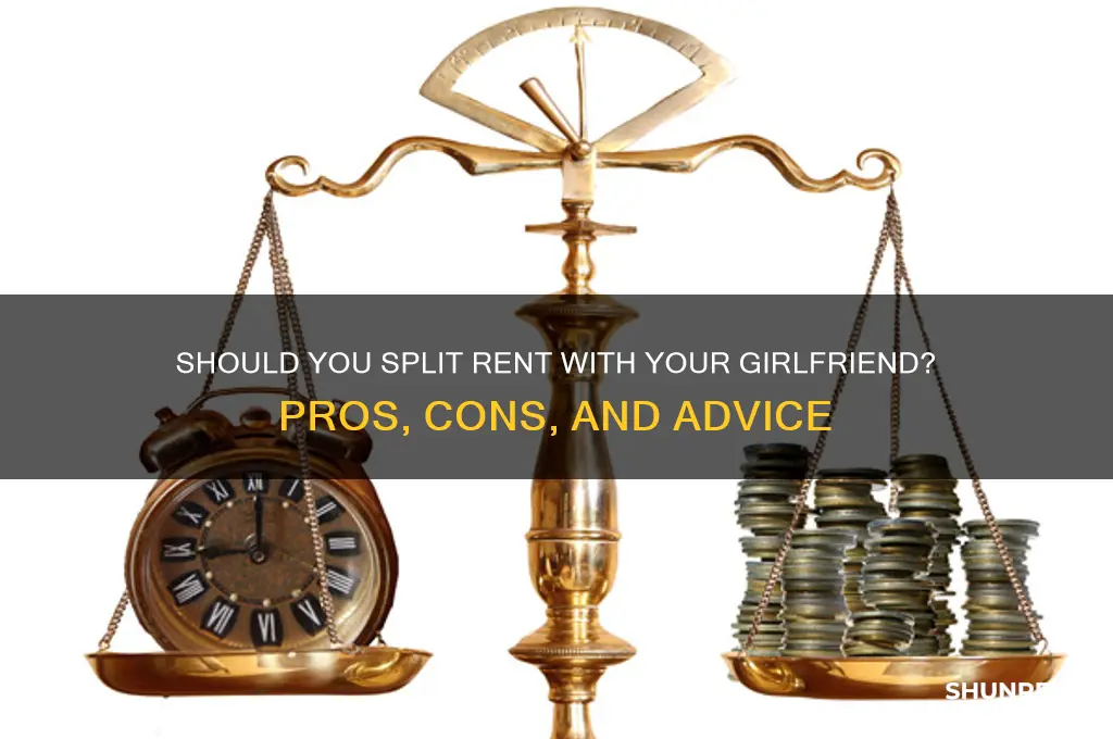 should you split rent with your girlfriend