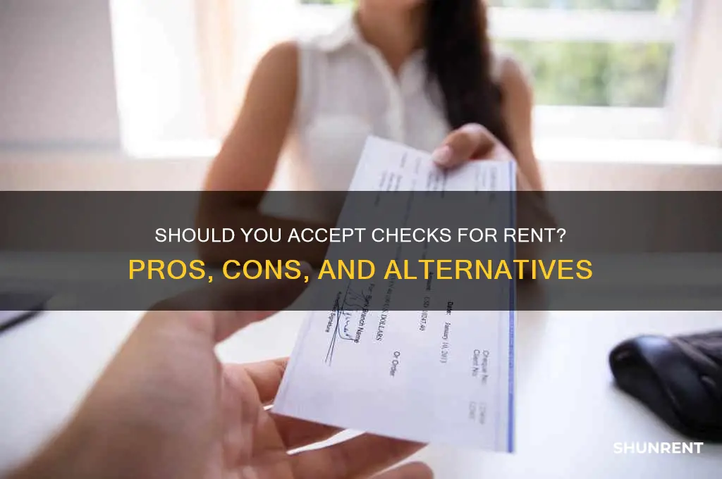 should you take a check as rent payment