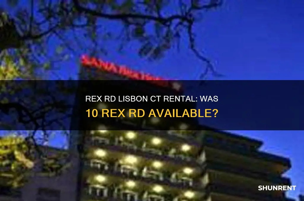 was 10 rex rd lisbon ct for rent