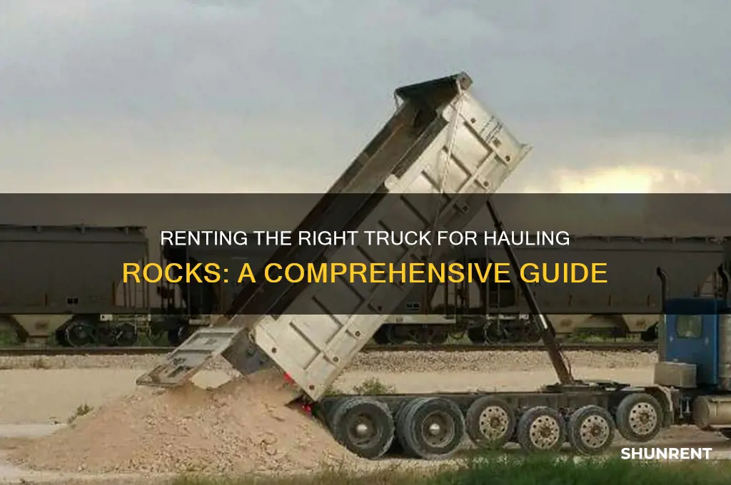 were to rent truck to haul rocks