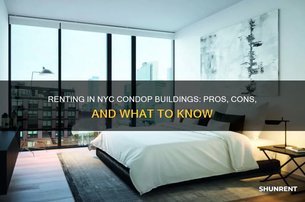 what about renting in a condop building in nyc