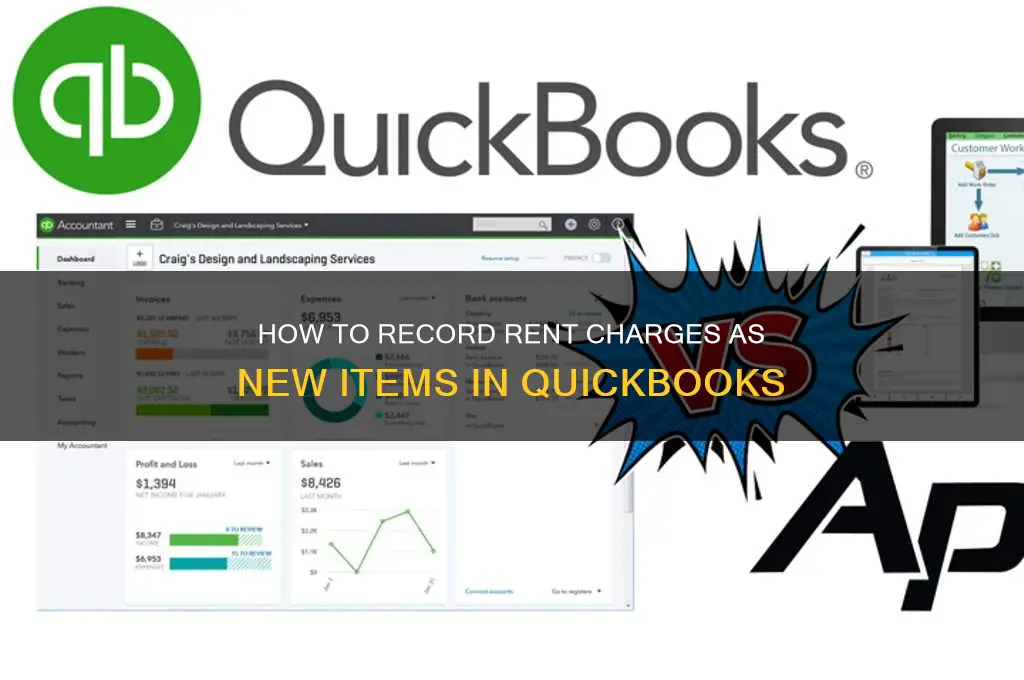 what account is rent charge as new item on quickbooks