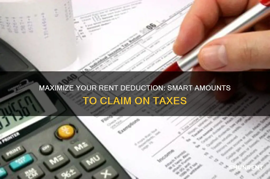 what amount do you put in for your rent deduction
