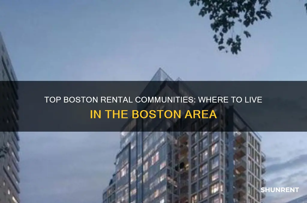 what are best communities to rent in boston area