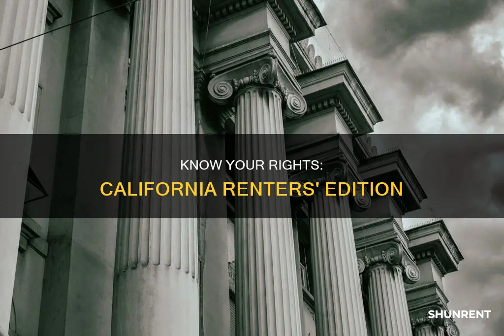 what are my rights as a renter in california