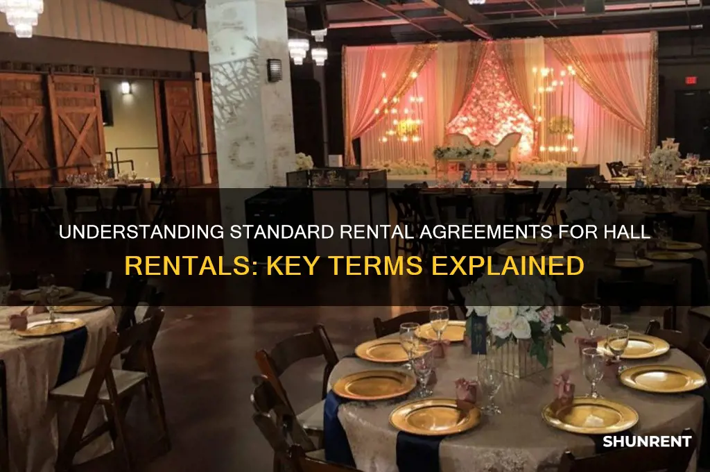 what are normal agreement when renting a hal