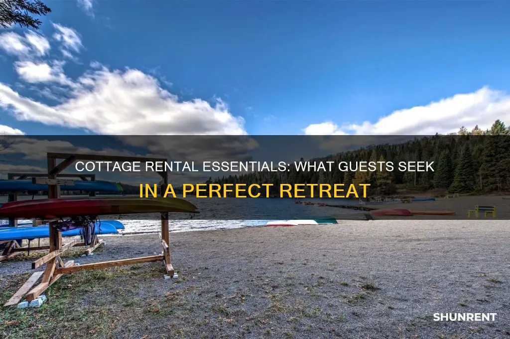 what are people looking for when they rent a cottage