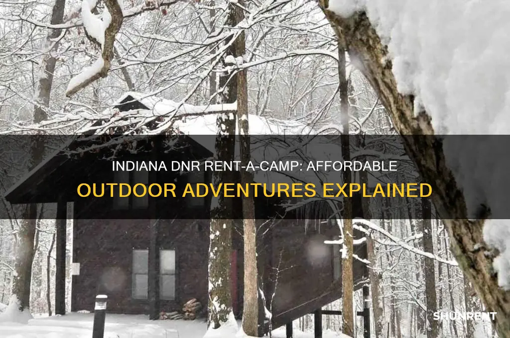 what are rent a camps indiana dnr