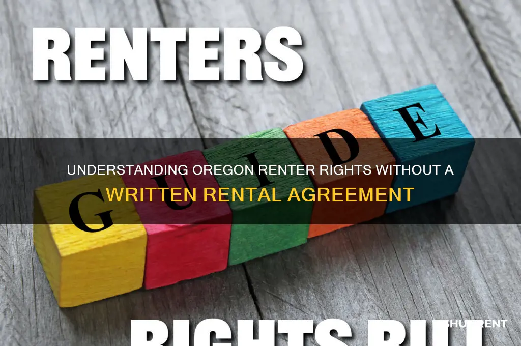what are renter rights in oregon with no rental agreement