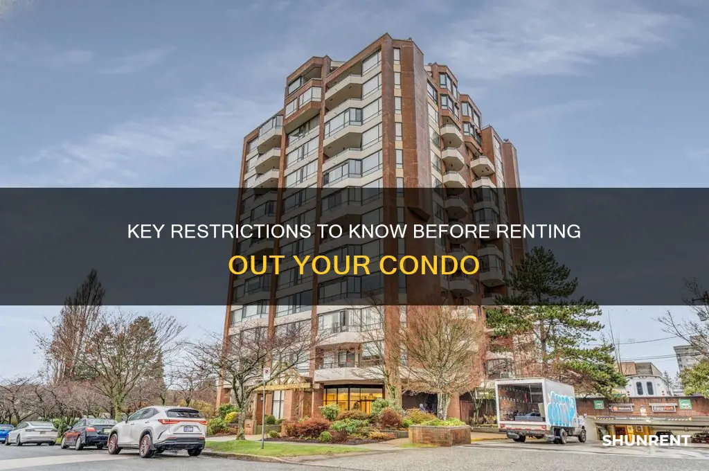 what are restrictions on renting out my condo