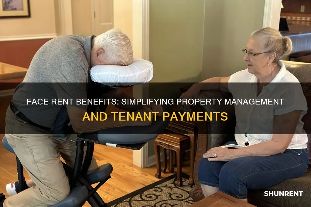 what are the advantages of using the face rent