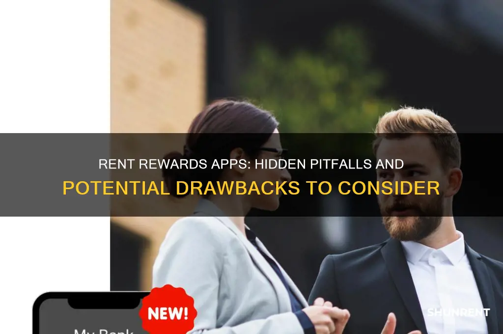 what are the cons of using a rent rewards app