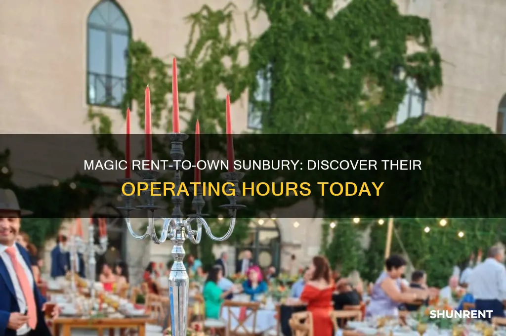 what are the hours of magic rent-to-own in sunbury